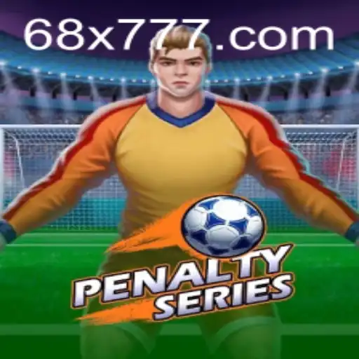 Explore the Exciting World of PenaltySeries at 68x.com