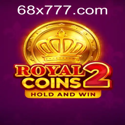 Discover the Thrilling World of RoyalCoins2 on 68x.com